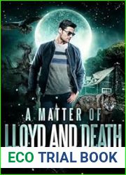 A Matter of Lloyd And Death: An Urban Fantasy Mystery (Noctis Investigations Book 2)