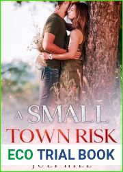 A Small Town Risk: Finding Love In Manning Falls