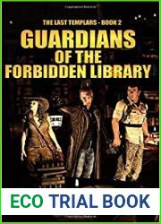 Guardians of the Forbidden Library (The Last Templars, #2)