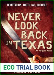 Never Look Back in Texas (Al Quinn, #6)