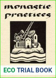 Monastic Practices (Volume 75) (Cistercian Studies)