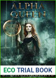 Alpha Queen (Shifter Royalty Trilogy, #3)