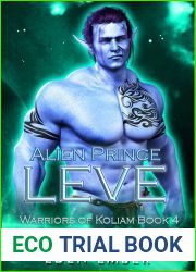 Alien Prince Leve (Warriors of Koliam #4)