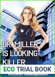 Dr. Miller is Looking Killer (Rosewood University Doctors Book 4)