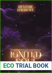 Ignited Soul: Part one of a small town, paranormal reverse harem romance (Supernaturals of Ravenfalls Book 1)