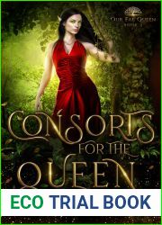 Consorts for the Queen (Our Fae Queen, #2)