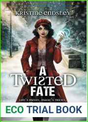 A Twisted Fate (The Exile|s Paradox, #1)