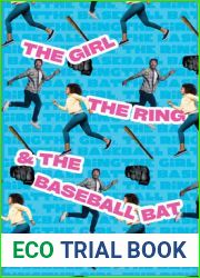 The Girl, the Ring, and the Baseball Bat