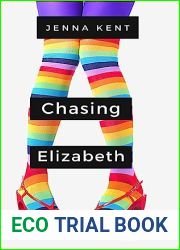 Chasing Elizabeth (A Billionaire|s Obsession #2)