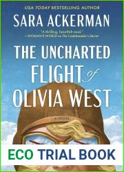 The Uncharted Flight of Olivia West