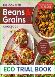 The Complete Beans and Grains Cookbook: A Comprehensive Guide with 450+ Recipes