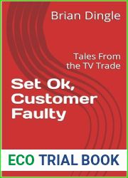 Set Ok, Customer Faulty: Tales From the TV Trade