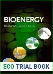 Bioenergy: Biomass to Biofuels