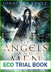 Of Angels and Men (The Archangel Wars, #1)