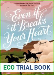 Even If It Breaks Your Heart