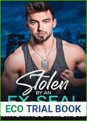 Stolen By An Ex-SEAL: A Forced-Proximity Opposites-Attract Action Romance