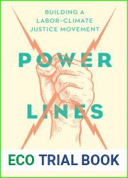 Power Lines: Building a Labor-Climate Justice Movement
