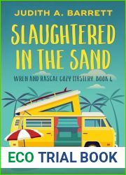 Slaughtered in the Sand (Wren and Rascal Cozy Mystery Book 4)