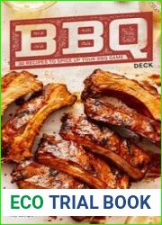 BBQ Deck: 30 Recipes to Spice Up Your BBQ