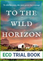 To the Wild Horizon
