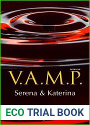 V.A.M.P.: Book One - Serena and Katerina