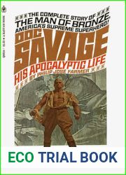 Doc Savage: His Apocalyptic Life