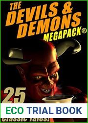 The Devils and Demons MEGAPACK (R): 25 Modern and Classic Tales