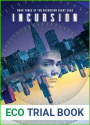 Incursion (Recursion Event Saga #3)