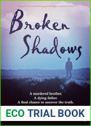 Broken Shadows