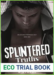 Splintered Truths: Splintered Promises Duet - Book One