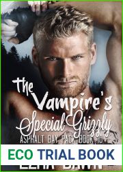 The Vampire|s Special Grizzly (Asphalt Bay Pack #10)