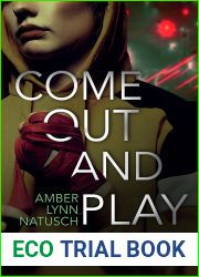 Come Out and Play (Hometown Antihero #3)