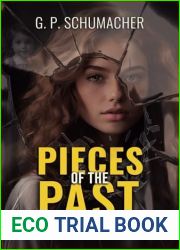 Pieces of the Past: A captivating psychological thriller with intense emotion and dramatic twists (Trilogy - Part 1)