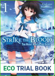 Strike the Blood, Vol. 1: The Right Arm of the Saint (Strike the Blood, #1)