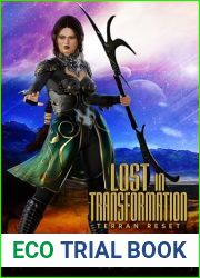 Lost in Transformation (Terran Reset Book 8)