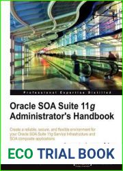 Oracle SOA Suite 11g Administrator|s Handbook