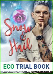 Snow and Hail (Furry Tails #4)