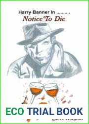 Harry Banner in Notice To Die