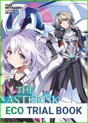 The Asterisk War, Vol. 10 (light novel): Conquering Dragons and Knights