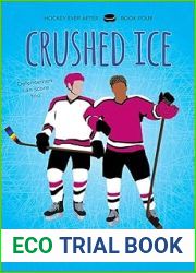Crushed Ice (Hockey Ever After, #4)