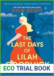 The Last Days of Lilah Goodluck