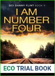 I Am Number Four (DCI Danny Flint Book 9)