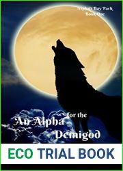 An Alpha for the Demigod (Asphalt Bay Pack #1)