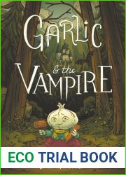 Garlic and the Vampire