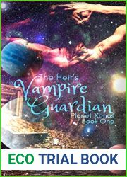 The Heir|s Vampire Guardian (Planet Xenos #1)