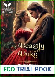 My Beastly Duke: A Historical Regency Romance Novel