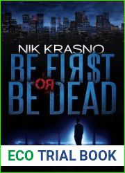 Be First or Be Dead (Oligarch #3)