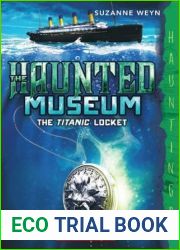 The Titanic Locket (The Haunted Museum #1)