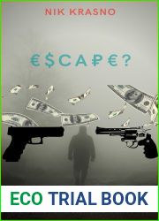 Escape? (Oligarch #4)