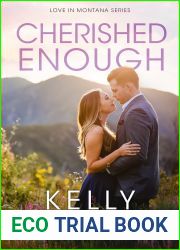 Cherished Enough (Love in Montana, #2)